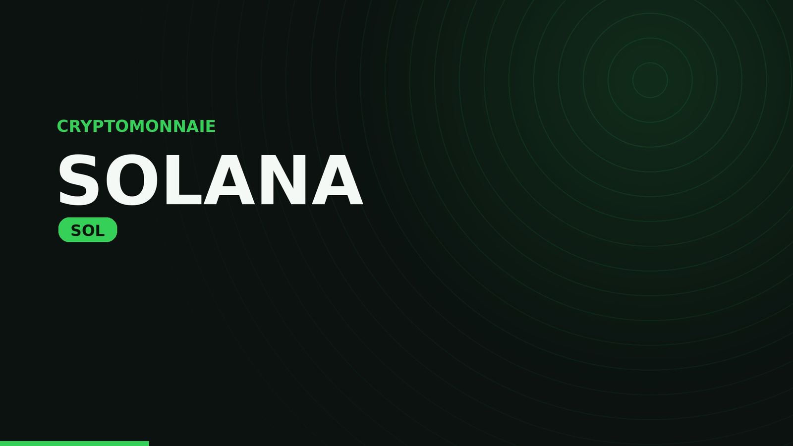 Comprendre Solana (SOL)
